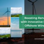 Boosting Renewables with Innovative Floating Offshore Wind Power