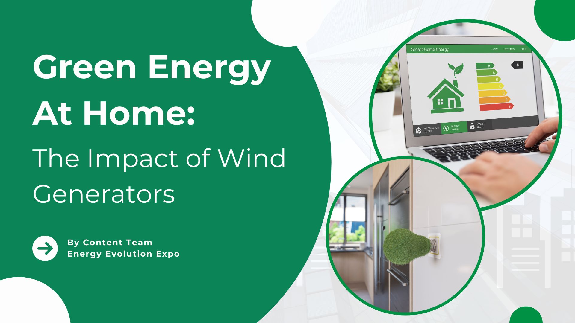 Green Energy At Home: The Impact of Wind Generators