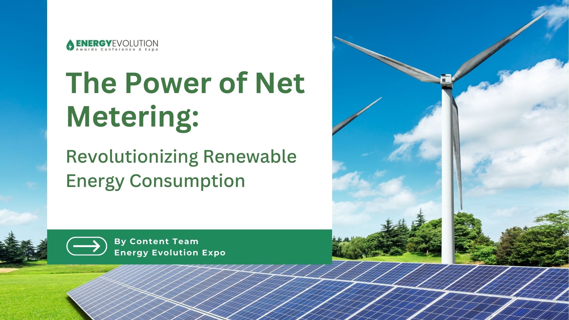 The Power of Net Metering: Revolutionizing Renewable Energy Consumption