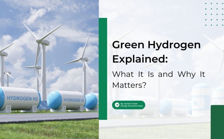 Green Hydrogen Explained