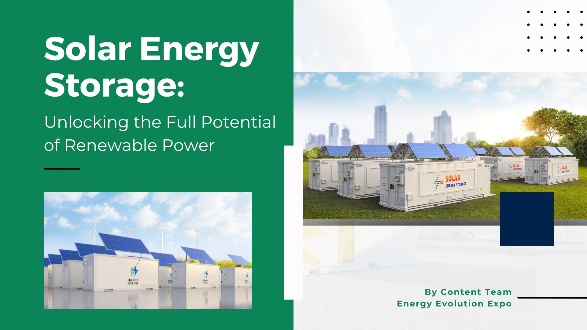 Solar Energy Storage: Unlocking the Full Potential of Renewable Power