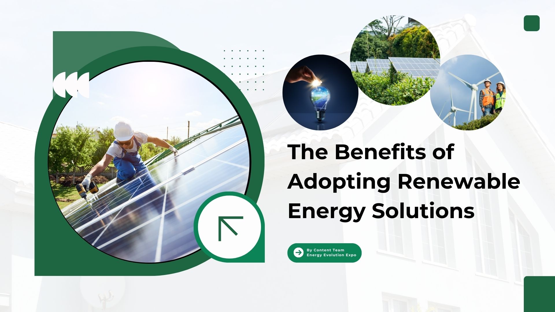 The Benefits of Adopting Renewable Energy Solutions