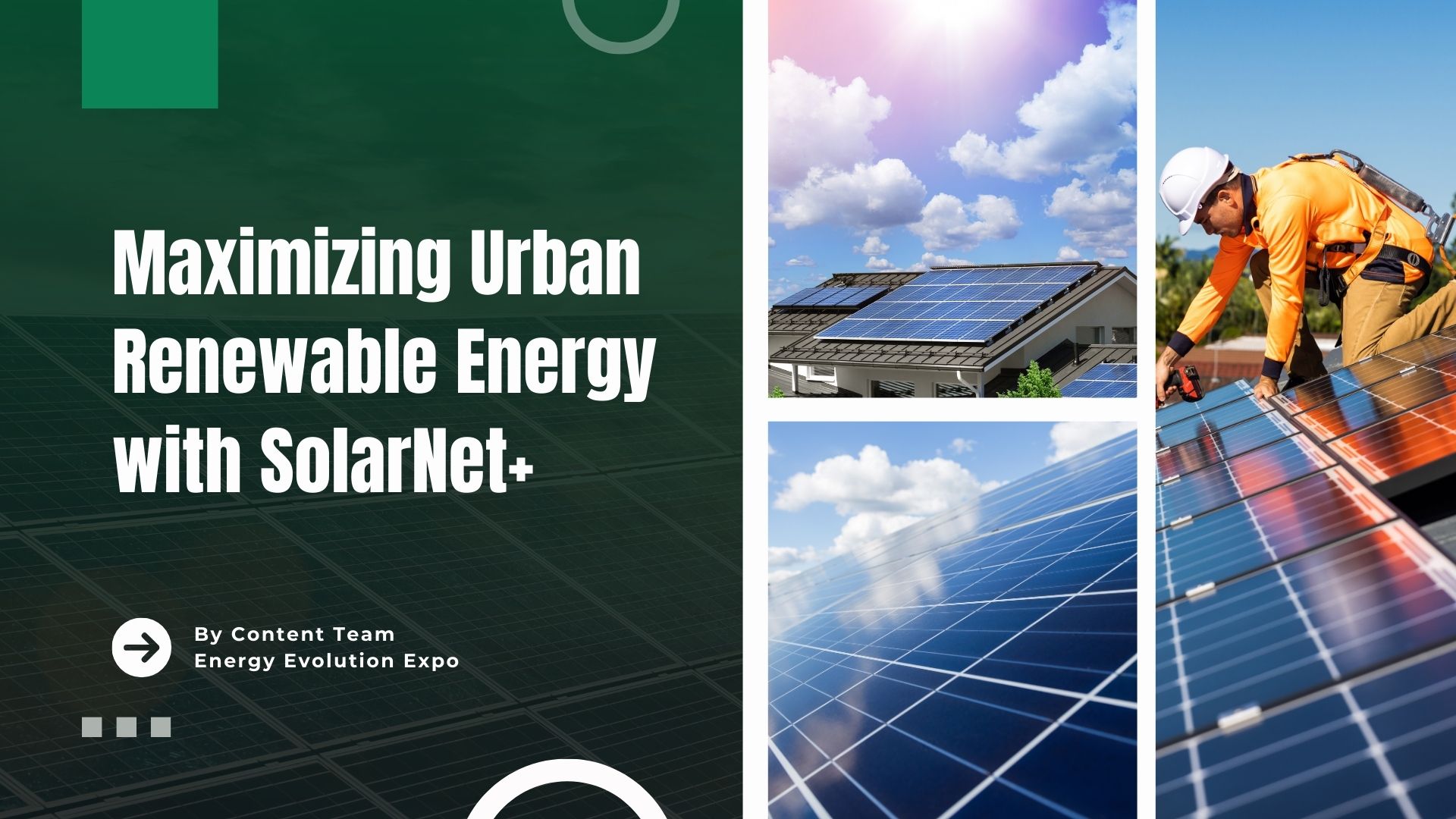 Maximizing Urban Renewable Energy with SolarNet+