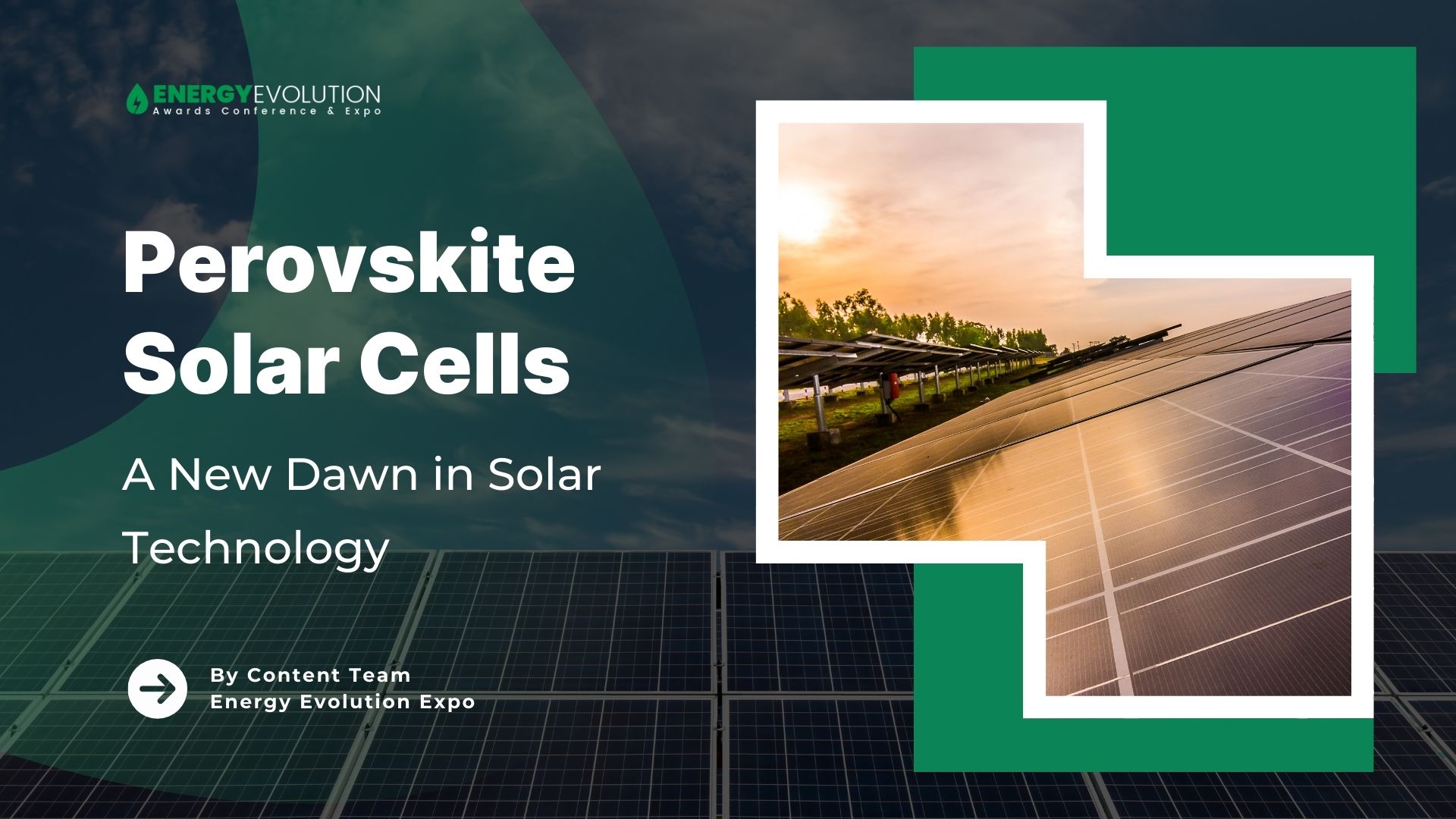 Perovskite Solar Cells: A New Dawn in Solar Technology