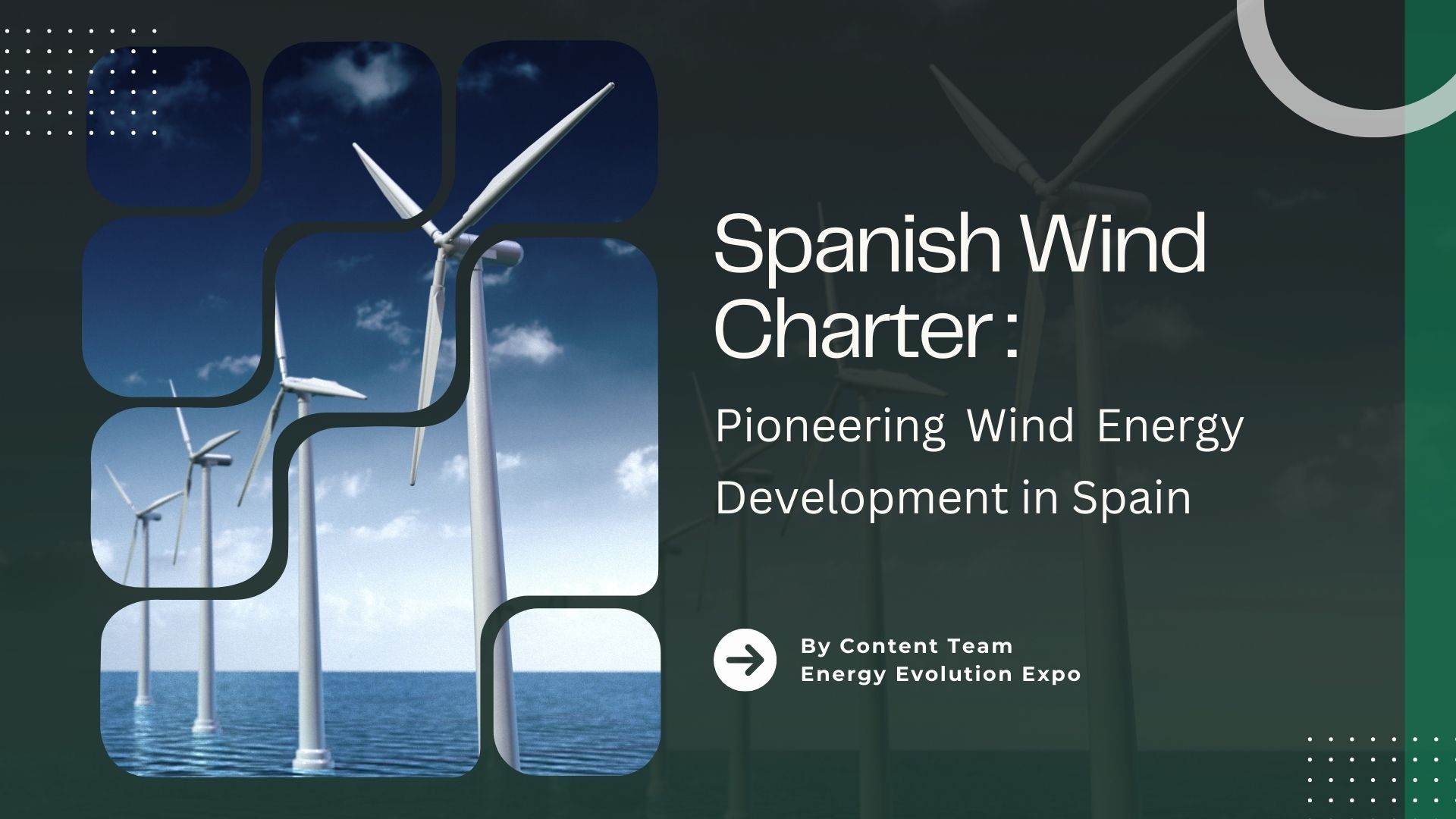 Spanish Wind Charter: Pioneering Wind Energy Development in Spain