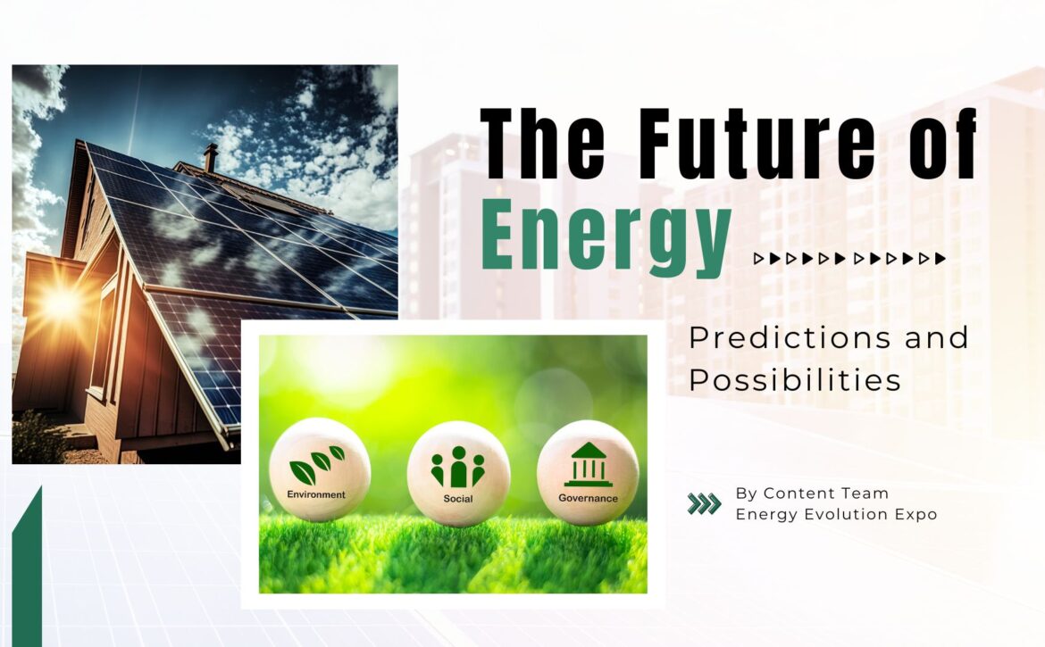 The Future of Energy: