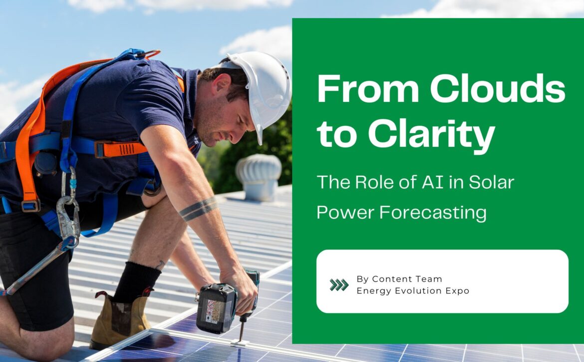 Role of AI in Solar Power Forecasting