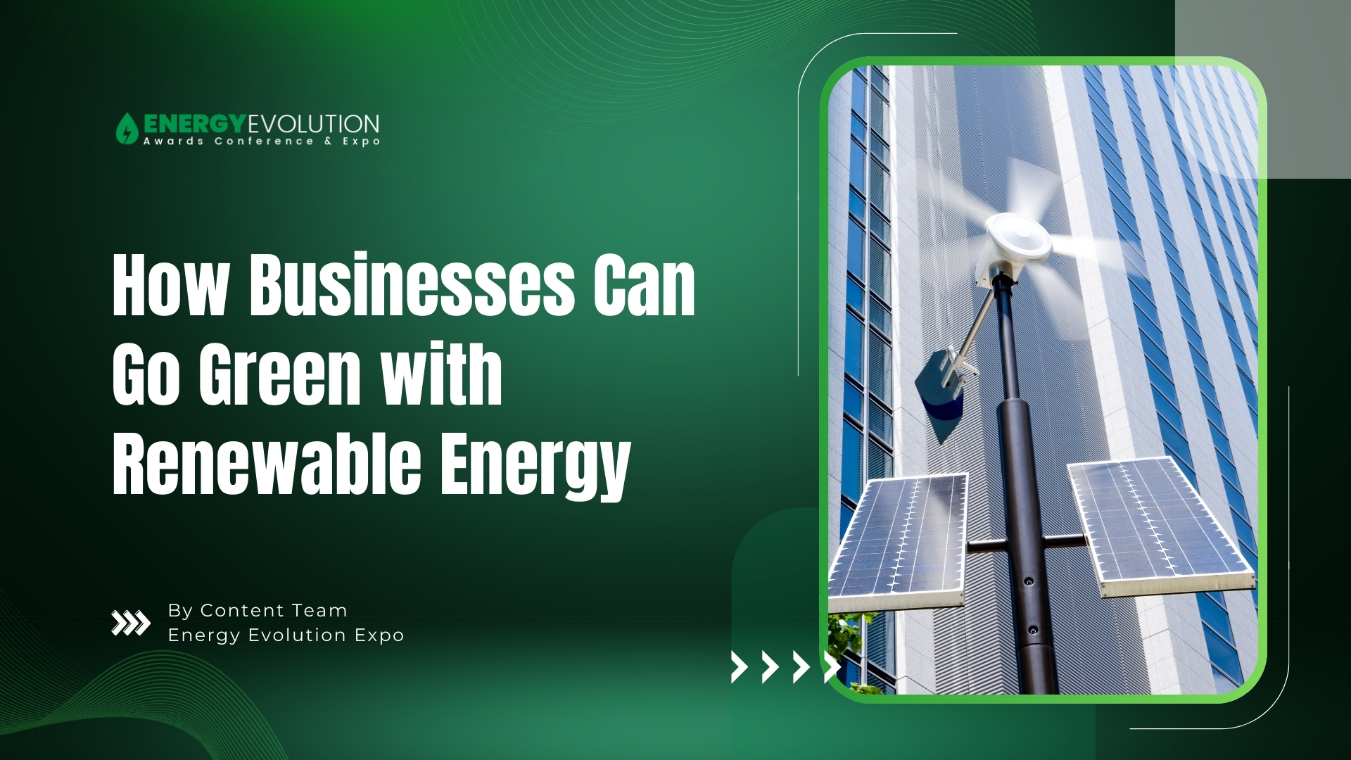 How Businesses Can Go Green with Renewable Energy