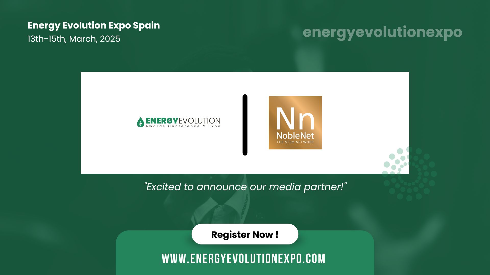 Energy Evolution Expo 2025 Welcomes NobleNet as Media Partner