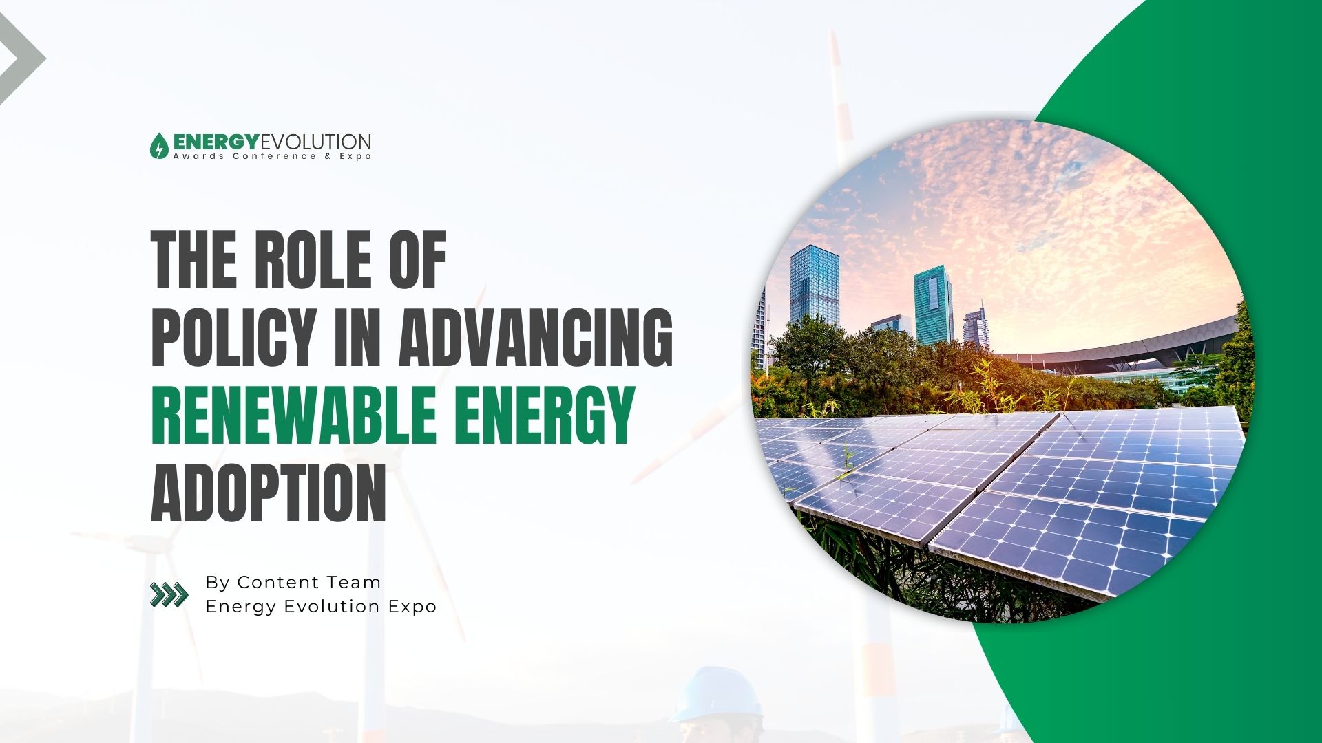 The Role of Policy in Advancing Renewable Energy Adoption