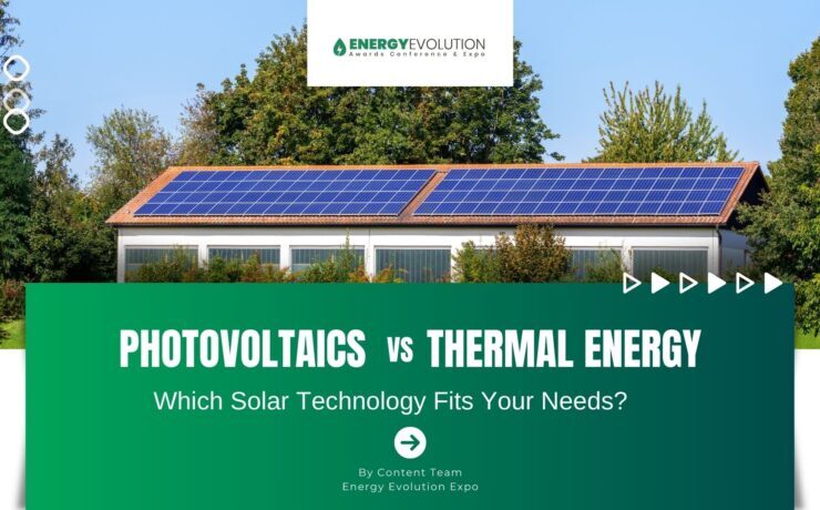 Photovoltaics vs. Thermal Energy: Which Solar Technology Fits Your Needs?