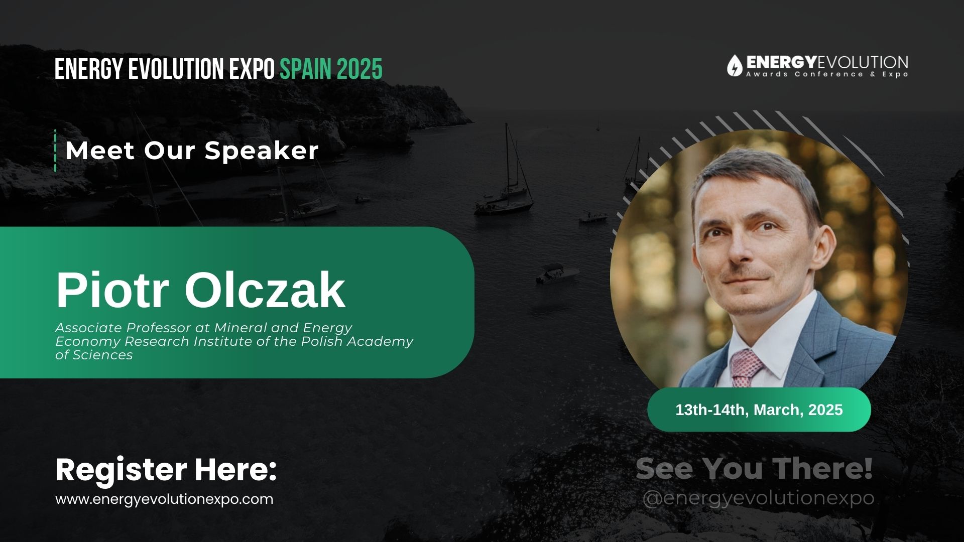 Welcome Piotr Olczak: A Visionary Leader in Energy and Environmental Engineering to Energy Evaluation Expo 2024