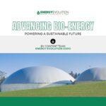 Advancing Bioenergy: Powering a Sustainable Future