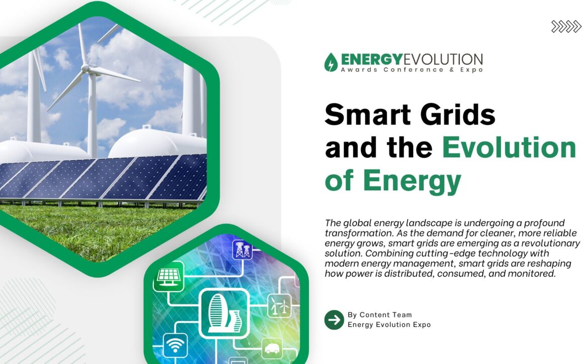 Smart Grids and the Evolution of Energy Distribution