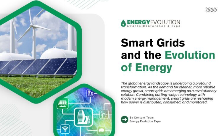 Smart Grids and the Evolution of Energy Distribution